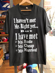 Vintage Single Stitched Paper Thin Mr. Right Tee Size Medium